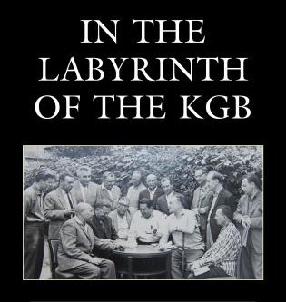 In The Labyrinth of the KGB