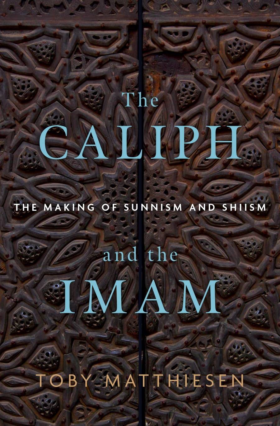 The Caliph and the Imam: The making of Sunnism and Shiism