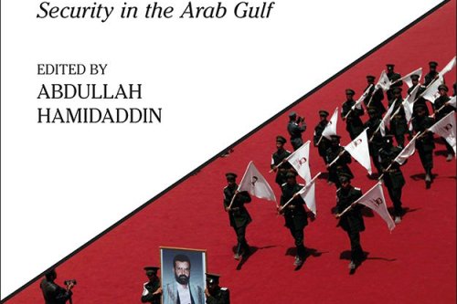 The Huthi Movement in Yemen: Ideology, Ambition, and Security in the Arab Gulf